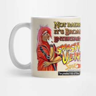 Smash Ventura - Not radio, It's broadcast entertainment Mug